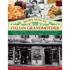 Recipes from My Italian Grandmother | Kate Whiteman (ISBN: 9780754825456)