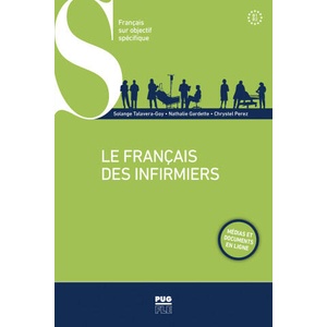 Le français des infirmiers - Nouvelle édition (ISBN: 9782706153976)