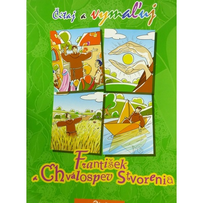 František a chválospev Stvorenia - Čítaj a vymaľuj