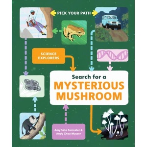 Search for a Mysterious Mushroom | Andy Chou Musser (ISBN: 9781797213941)