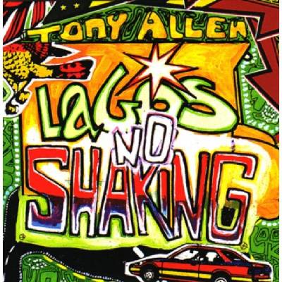 Allen, Tony - Lagos No Shaking