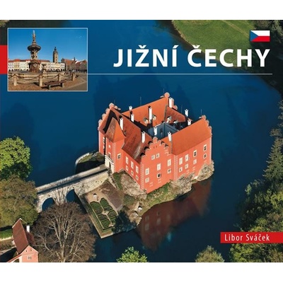 Jižní Čechy - Libor Sváček