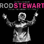 Warner Stewart Rod: You’re In My Heart: Rod Stewart with the Royal Philharmonic Orchestra - 2CD (030096)