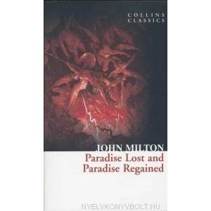 Paradise Lost and Paradise Regained (2011)