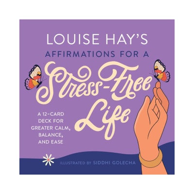 Hay House UK Ltd Louise Hay's Affirmations for a Stress-Free Life | Hay, Louise