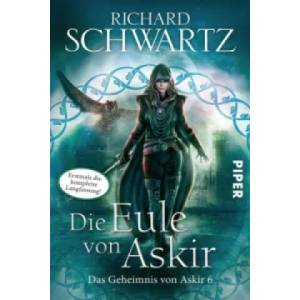 Die Eule von Askir, Langfassung | Richard Schwartz (ISBN: 9783492280884)