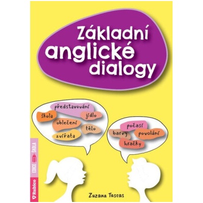 Základní anglické dialogy - Zuzana Tascas