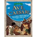 Ave, caesar!