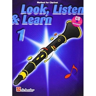 LOOK LISTEN LEARN 1 CLARINET