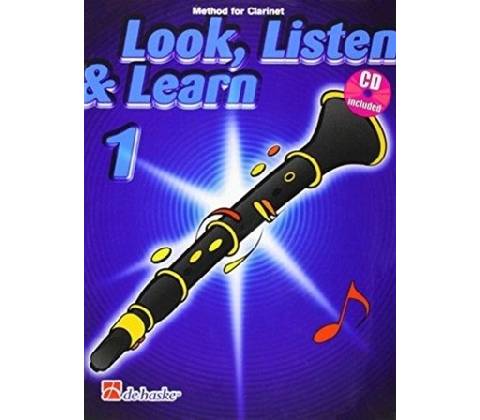 LOOK LISTEN LEARN 1 CLARINET