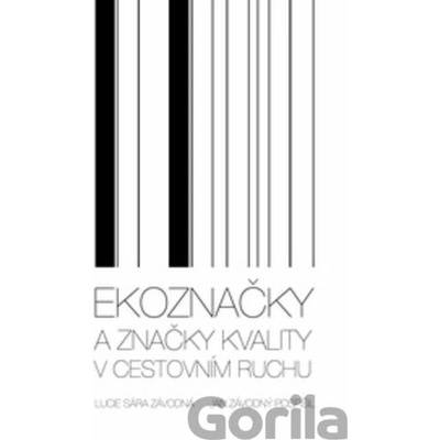 Ekoznačky a značky kvality v cestovním ruchu