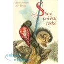 Staré pověsti české - Alois Jirásek