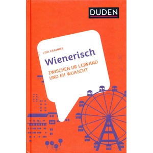 Wienerisch | Lisa Krammer, Carina Crenshaw (ISBN: 9783411756919)