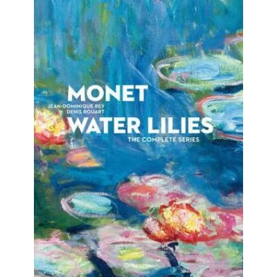 Monet: Water Lilies | Jean Dominique Rey, Denis Rouart