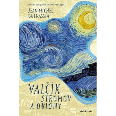 Valčík stromov a oblohy Jean-Michel Guenassia SK