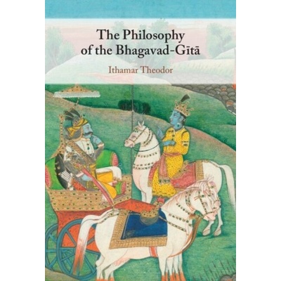 The Philosophy of the Bhagavad-Gita