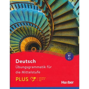 Deutsch - Übungsgrammatik für die Mittelstufe - PLUS, m. 1 Buch, m. 1 Beilage (ISBN: 9783191216573)