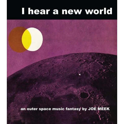 MEEK, JOE - I HEAR A NEW WORLD LP