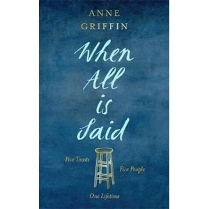 When All is Said | Anne Griffin (ISBN: 9781473683020)