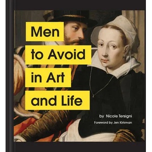 Men to Avoid in Art and Life | TERSIGNI NICOLE (ISBN: 9781797202839)
