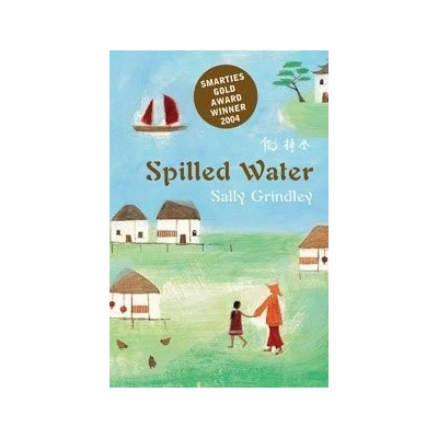 Spilled Water - Sally Grindley
