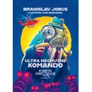 Ultra nechutné komando