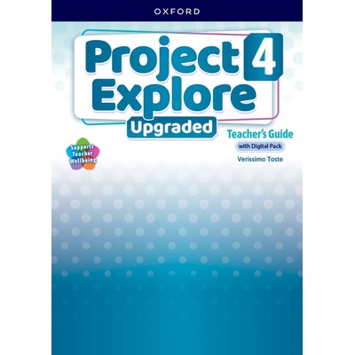 Project Explore Upgraded edition 4 Teacher's Guide with Digital pack