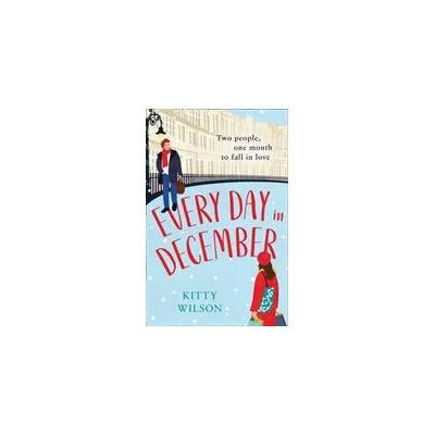 Every Day in December | Kitty Wilson