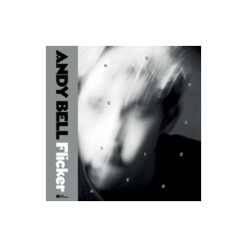 Flicker - Andy Bell LP