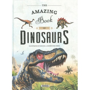 THE AMAZING BOOK OF DINOSAURS | EQUIPO SUSAETA (2021)
