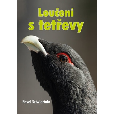 Loučení s tetřevy