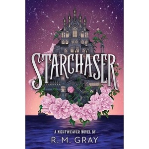 Starchaser (Deluxe Limited Edition) | GRAY RM (ISBN: 9780316583398)