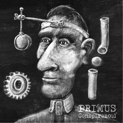 PRIMUS - CONSPIRANOID