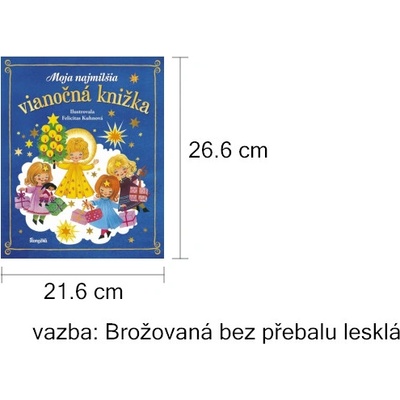 Moja najmilšia vianočná knižka Kuhnová Felicitas