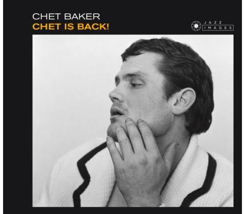 BAKER, CHET - CHET IS BACK CD