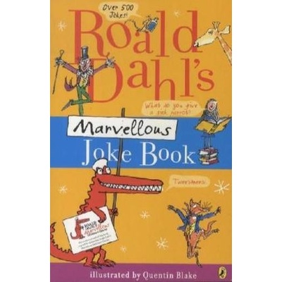 Roald Dahls Marvellous Joke Book - Dahl, Roald