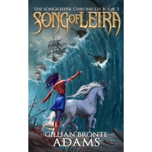 Song of Leira Book Three