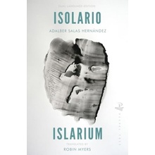 Isolario/Islarium - translated from Spanish by Robin Myers (Hernandez Adalber Salas)