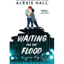 Waiting for the Flood - Alexis Hall