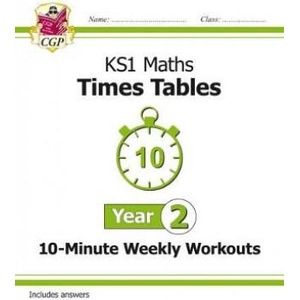 KS1 Maths: Times Tables 10-Minute Weekly Workouts - Year 2 | CGP Books (2017)