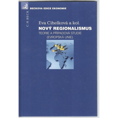 Nový regionalismus - Eva Cihelková