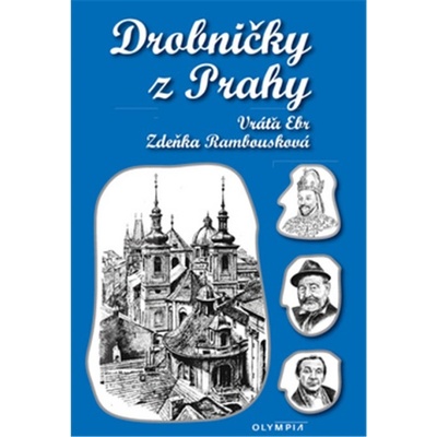 Nakladatelství Olympia a. s. Drobničky z Prahy