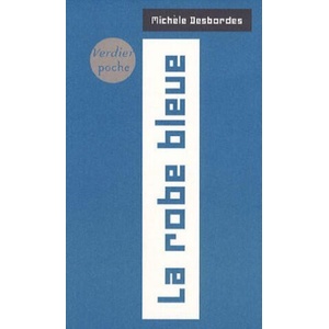 La robe bleue | Desbordes (2007)