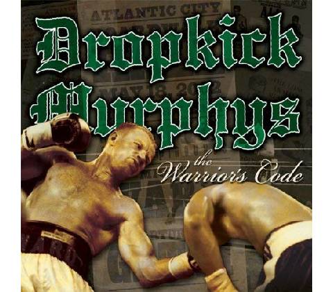 The Warriors Code - Dropkick Murphys CD