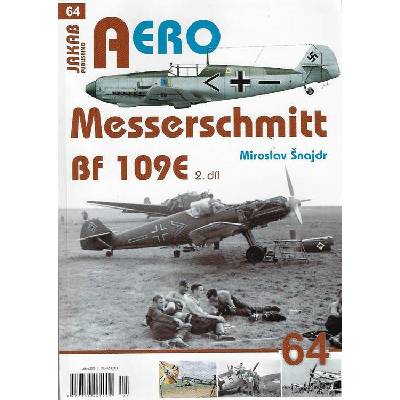 Messerschmitt Bf 109E 2.díl - Miroslav Šnajdr