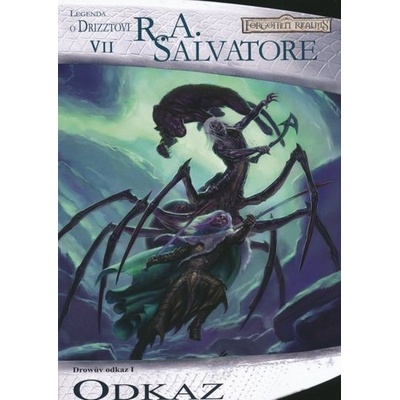 Odkaz - Drowův odkaz I - Legenda o Drizztovi VII - Salva