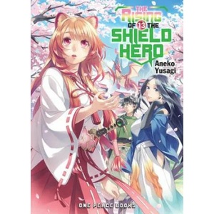 Rising Of The Shield Hero Volume 13: Light Novel (ISBN: 9781944937966)