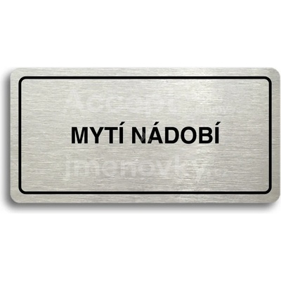 ACCEPT Piktogram MYTÍ NÁDOBÍ - stříbrná tabulka - černý tisk