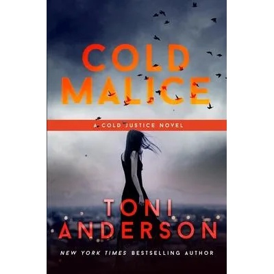 Cold Malice | Toni Anderson