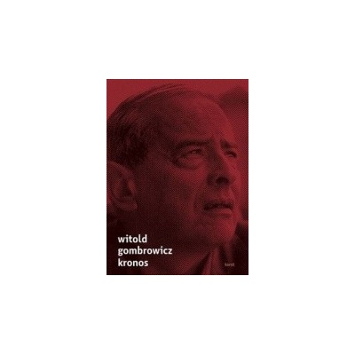 Kronos - Gombrowicz Witold